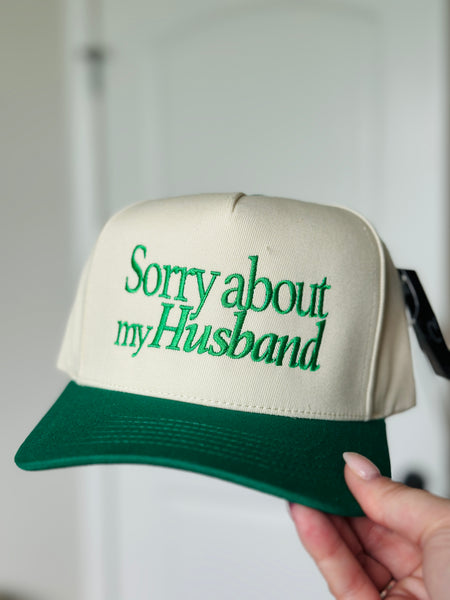 Sorry About My Husband Hat