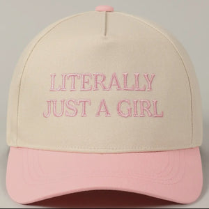 Literally Just A Girl Hat (Pink)