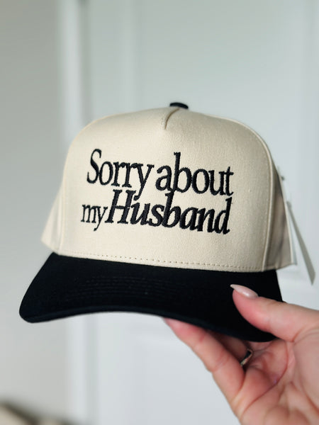 Sorry About My Husband Hat